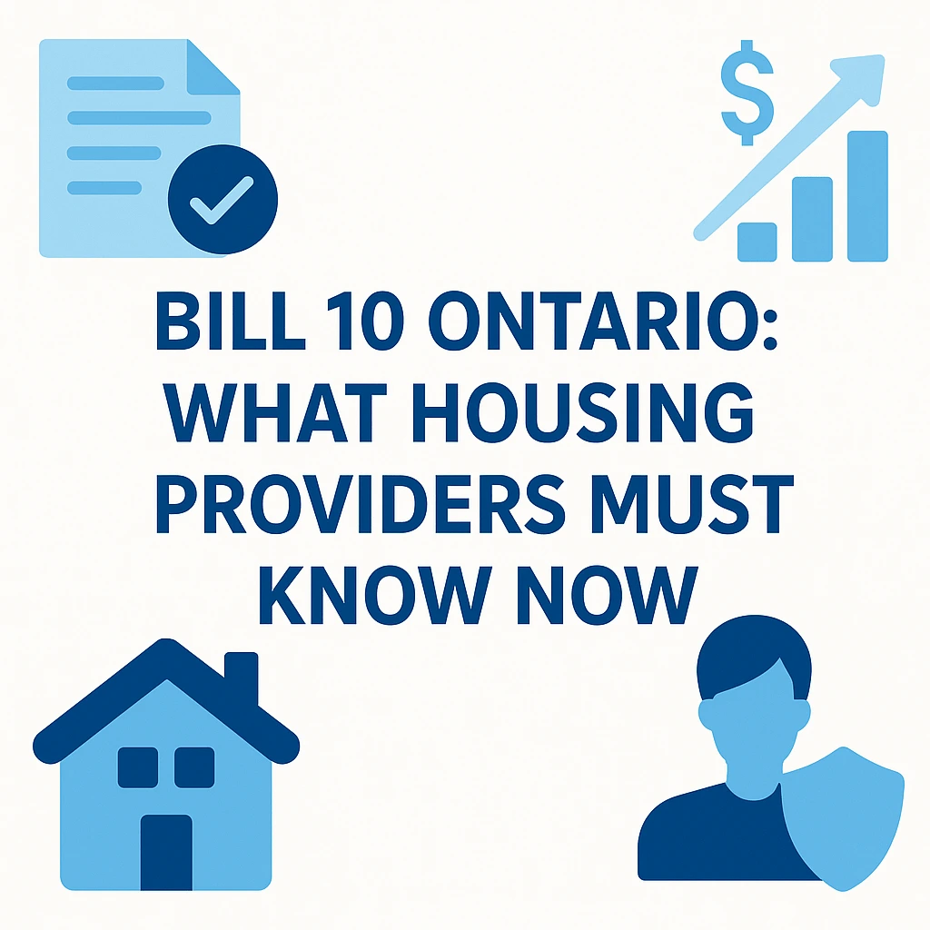 Bill 10 Ontario: What Housing Providers Must Know Now